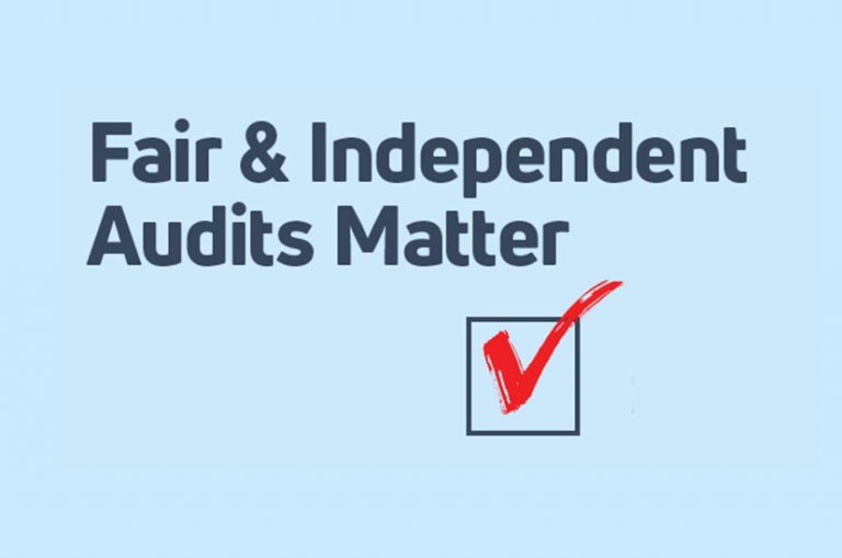Fair and Independent Audits Matter